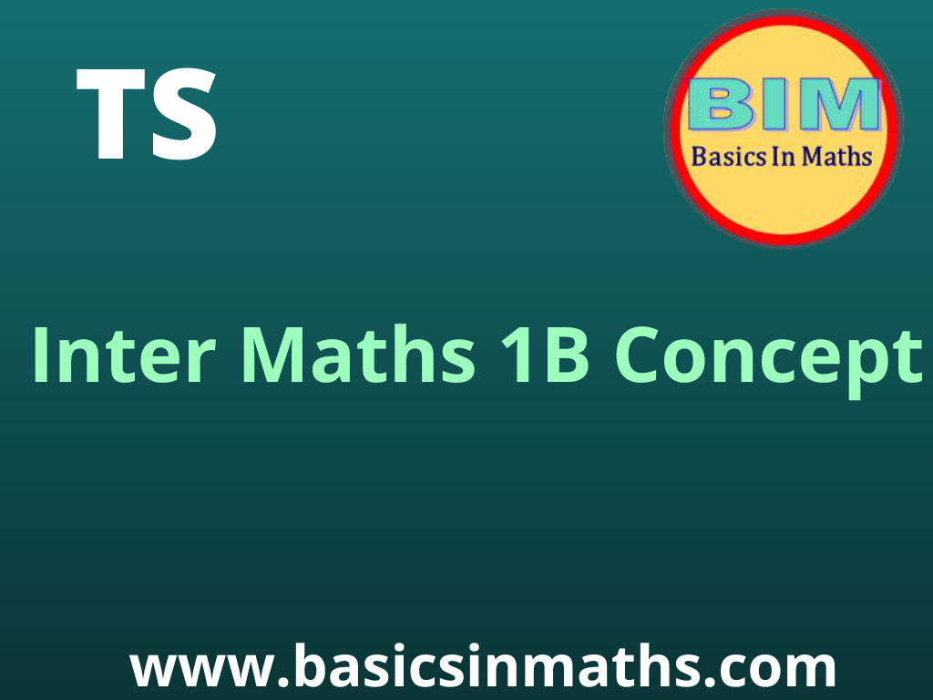 TS Inter Maths 1B Concept